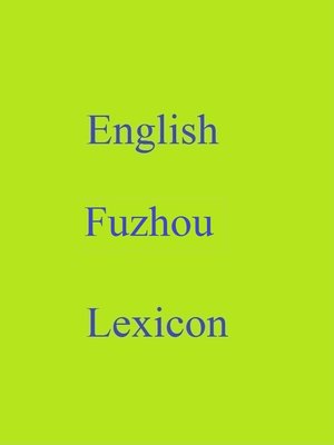 cover image of English Fuzhou Lexicon